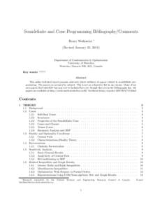 Semidefinite and Cone Programming Bibliography/Comments Henry Wolkowicz ∗  (Revised January 31, 2011)