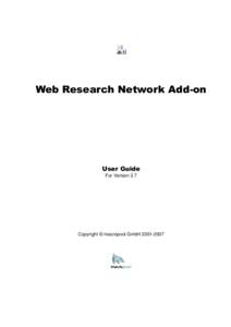 Web Research Network Add-on  User Guide For Version 2.7  Copyright © macropool GmbH