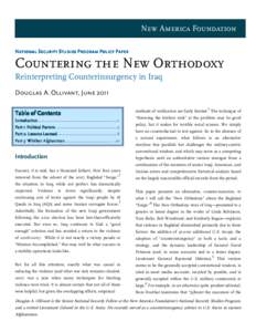 New America Foundation National Security Studies Program Policy Paper Countering the New Orthodoxy Reinterpreting Counterinsurgency in Iraq Douglas A. Ollivant, June 2011