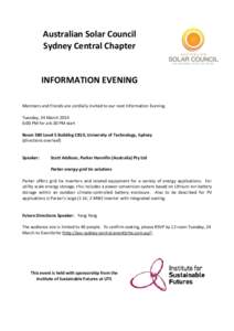 Australian Solar Council Sydney Central Chapter INFORMATION EVENING Members and friends are cordially invited to our next Information Evening. Tuesday, 24 March 2014