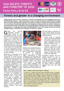 Community forestry / Empowerment / Gender / Women in the workforce / Reducing Emissions from Deforestation and Forest Degradation / World Forestry Congress / Feminization of poverty / Forestry / Sociology / Gender studies