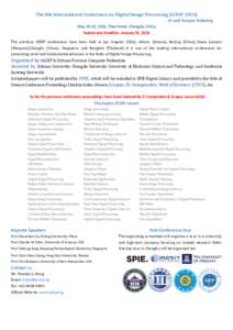 The 8th International Conference on Digital Image Processing (ICDIPEI and Scopus Indexing May 20-22, 2016, Tibet Hotel, Chengdu, China Submission Deadline: January 25, 2016 The previous ICDIP conferences have be