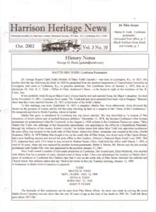 ...  r> Harrison Heritage News Published monthly by Harrison County Historical Society, PO Box 411, Cynthiana. KY, 41031