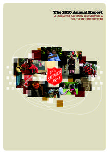 The 2010 Annual Report A look at The Salvation Army Australia Southern Territory year The Salvation Army -