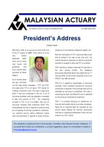 MALAYSIAN ACTUARY ACTUARIAL SOCIETY OF MALAYSIA NEWSLETTER