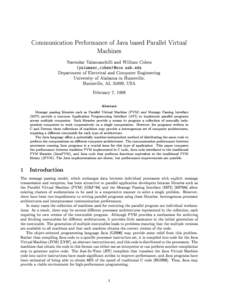 Communication Performance of Java based Parallel Virtual Machines Narendar Yalamanchilli and William Cohen