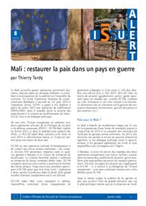 8 2015 © EUTM Mali  Mali : restaurer la paix dans un pays en guerre