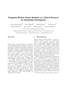 Designing Wireless Sensor Networks as a Shared Resource for Sustainable Development † Nithya Ramanathan ∪ Thomas Harmon