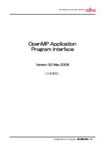 OpenMP Application Program Interface Version 3.0 May 2008 （日本語版）