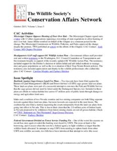 The Wildlife Society’s  Conservation Affairs Network October 2015, Volume 1, Issue 5  CAC Activities