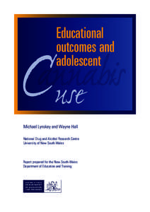 Educational outcomes and adolescent annabis Cuse
