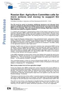 Press release  Russian Ban: Agriculture Committee calls for more actions and money to support EU farmers Committees Committee on Agriculture and Rural Development[removed]:23]