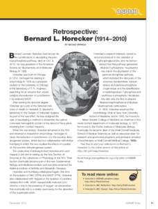Retrospective: Bernard L. Horecker (1914–2010) BY NICOLE KRESGE B