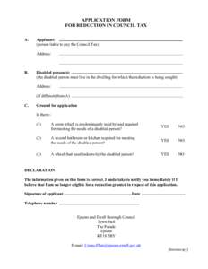 APPLICATION FORM FOR REDUCTION IN COUNCIL TAX A. Applicant: ......................................................................................................................... (person liable to pay the Council Tax)