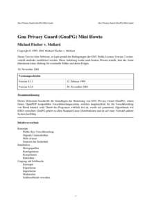 Gnu Privacy Guard (GnuPG) Mini Howto  Gnu Privacy Guard (GnuPG) Mini Howto Gnu Privacy Guard (GnuPG) Mini Howto Michael Fischer v. Mollard