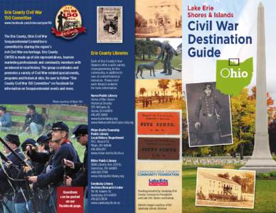 Erie County Civil War 150 Committee www.facebook.com/eriecountycw150  The Erie County, Ohio Civil War
