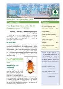 Issue No. 19 September 2010 Feature Article First Record in China of the Firefly Genus Pteroptyx（齊爍螢屬） Josephine C.Y. Cheng, Rex C.H. Shih and Joseph K.H. Cheung Beetle Working Group