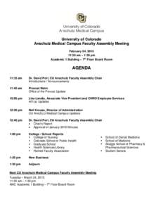    University of Colorado Anschutz Medical Campus Faculty Assembly Meeting February 24, :30 am – 1:30 pm