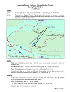 Angeles Forest Highway Rehabilitation Project CA FLAP CR N-3(1) Fact Sheet Project Limits: