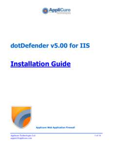 dotDefender v5.00 for IIS  Installation Guide Applicure Web Application Firewall