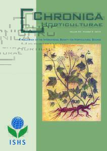 Chronica H ORTICULTURAE Volume 52 - NumberA PUBLICATION OF THE INTERNATIONAL SOCIETY FOR HORTICULTURAL SCIENCE