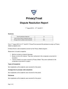 PrivacyTrust Dispute Resolution Report 1st August 2016 – 31st July 2017