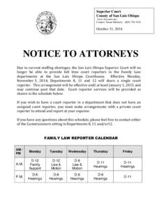 Notice to Attorneys Re SLO Family Law Court Reporters