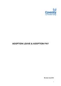 ADOPTION LEAVE & ADOPTION PAY  Revised July  Contents