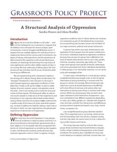 Grassroots Policy Project A Structural Analysis of Oppression A Structural Analysis of Oppression Sandra Hinson and Alexa Bradley