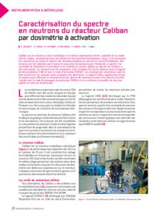 InsTRumenTATIOn & mÉTROLOgIe  caractérisation du spectre en neutrons du réacteur caliban par dosimétrie à activation x. JaCqueT - P. CasoLi - n. auThier - G. rousseau - C. barsu / cea − valduc
