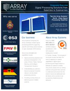 Corporate Overview  Signal Processing Solutions from Satellites to Submarines Who we serve