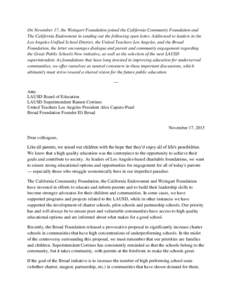 On November 17, the Weingart Foundation joined the California Community Foundation and The California Endowment in sending out the following open letter. Addressed to leaders in the Los Angeles Unified School District, t