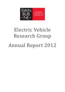 Electric Vehicle Research Group Annual Report 2012 Table of Contents Executive Summary.....................................................................................................................................