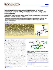 Article pubs.acs.org/biochemistry Experimental and Computational Investigations of Oxygen Reactivity in a Heme and Tyrosyl Radical-Containing Fatty Acid α-(Di)oxygenase