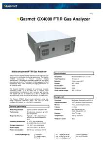 v1.7  CX4000 FTIR Gas Analyzer Multicomponent FTIR Gas Analyzer Gasmet On-line Series includes industrial multicomponent gas