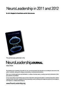NeuroLeadership in 2011 and 2012 Dr. Al H. Ringleb, Dr. David Rock and Mr. Chris Ancona This article was published in the  NeuroLeadershipjournal