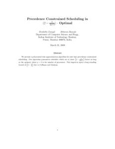 Precedence Constrained Scheduling in 7 ) · Optimal