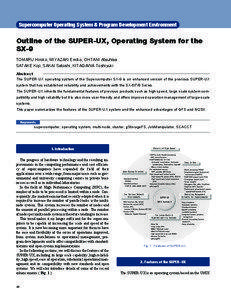 Supercomputer Operating System & Program Development Environment  Outline of the SUPER-UX, Operating System for the