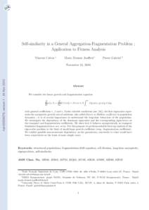 Self-similarity in a General Aggregation-Fragmentation Problem ; Application to Fitness Analysis Vincent Calvez ∗