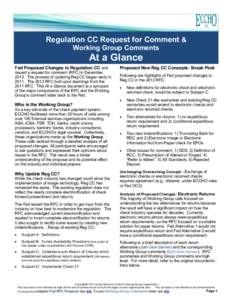 Regulation CC Request for Comment & Working Group Comments At a Glance Fed Proposed Changes to Regulation CC and issued a request for comment (RFC) in December