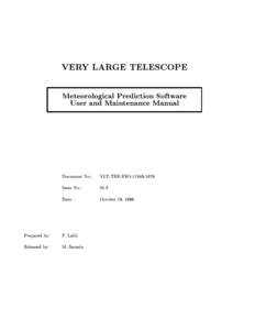 VERY LARGE TELESCOPE  Meteorological Prediction Software User and Maintenance Manual