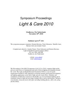 Symposium Proceedings  Light & Care 2010 Eindhoven, The Netherlands November 10th, 2010