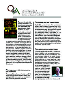 Q&A  with James Kilgore, author of We Are All Zimbabweans Now Debut fiction from Ohio University Press (Oct. 2011)