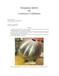 Integrating Sphere for Luminance Calibration Peter D. Hiscocks Syscomp Electronic Design Limited [removed]