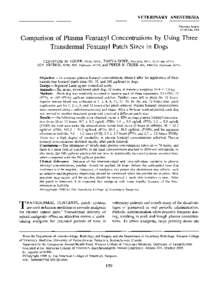 Comparison of Plasma Fentanyl Concentrations by Using Three Transdermal Fentanyl Patch Sizes in Dogs