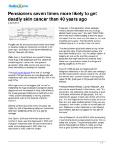 Pensioners seven times more likely to get deadly skin cancer than 40 years ago