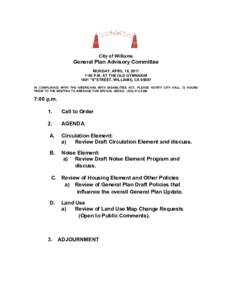City of Williams  General Plan Advisory Committee MONDAY, APRIL 18, 2011 7:00 P.M. AT THE OLD GYMNASIM 1491 