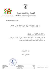 ‫‪a‬‬ ‫މޯލްޑިވްސް މީޓިއޮރޮލޮޖިކަލް ސަރވިސް‬ ‫‪Maldives Meteorological Service‬‬ ‫ނ ަވ ްނ ަކ ްނ ަމތީ ައ ަބ ަދ ްށ‬ ‫ދ ެވހ ްިނ ެގ ޮގ