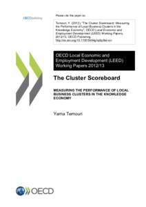 Please cite this paper as:  Temouri, Y), “The Cluster Scoreboard: Measuring the Performance of Local Business Clusters in the Knowledge Economy”, OECD Local Economic and Employment Development (LEED) Working P