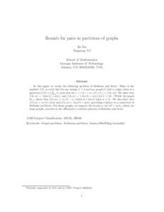 Bounds for pairs in partitions of graphs Jie Ma Xingxing Yu∗ School of Mathematics Georgia Institute of Technology Atlanta, GA, USA